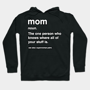 moms Hoodie